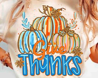 Give Thanks Png, Floral Fall Pumpkin Coquette Png, Coquette Thankful Png, Brushstroke Fall Bow Png, Preppy Thanksgiving Shirt Design