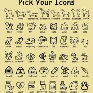 May include: A beige graphic with the text "Pick Your Icons" and various black line art illustrations of animals, food, and medical items. Includes dogs, cats, fish, and other animals, plus food bowls, pills, and a unicorn.