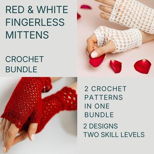 May include: The image showcases a crochet bundle featuring red and white fingerless mittens. The text on the image reads "RED & WHITE FINGERLESS MITTENS CROCHET BUNDLE". The bundle includes two crochet patterns with two designs and two skill levels.