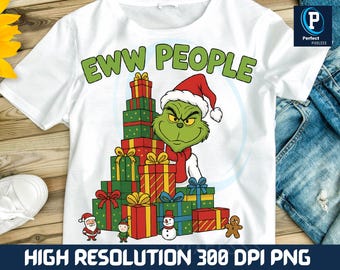 Funny Grinch Eww The People Clipart | Holiday Humor Sublimation Design