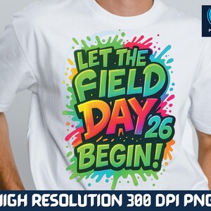 Bright neon paint splash Field Day 2025 PNG for first grade student team shirts