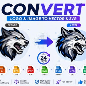 May include: A graphic illustrating the conversion of a logo or image to vector and SVG formats. The image shows a wolf head before and after conversion, with the text "CONVERT LOGO & IMAGE TO VECTOR & SVG". Includes file format icons: AI, EPS, PDF, SVG, PNG, JPG, and CDR.