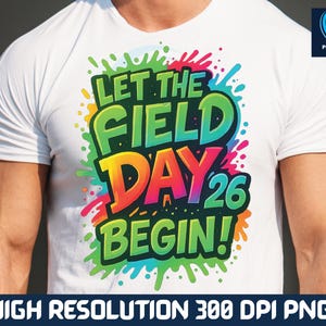 First Grade Field Day 2025 PNG colorful school event shirt design for kids and teachers