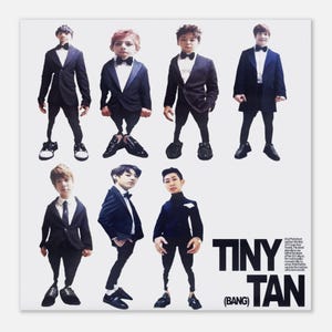 May include: A square print showing seven figures in formal wear, each in a dark suit, bow tie, and dress shoes. The words "TINY TAN" are displayed in bold, black letters. The image has a white background.