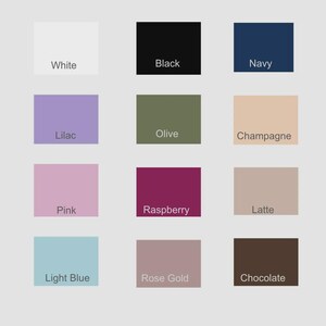 May include: A color palette featuring twelve solid color swatches. The colors include white, black, navy, lilac, olive, champagne, pink, raspberry, latte, light blue, rose gold, and chocolate. Each color is labeled with its name.