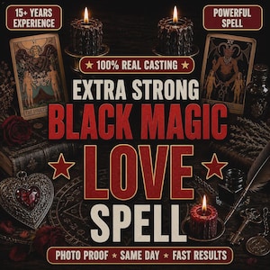 Könnte beinhalten: Ein grafisches Bild mit dem Text "EXTRA STRONG BLACK MAGIC LOVE SPELL" in großen roten und weißen Buchstaben. Der Hintergrund zeigt zwei schwarze Kerzen, zwei Tarotkarten, ein herzförmiges Medaillon, eine Feder und einen Schlüssel auf dunklem Grund.