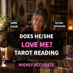 May include: A tarot reading service advertisement featuring the text SAME HOUR, EXTRA DETAILED, DOES HE/SHE LOVE ME? TAROT READING, and HIGHLY ACCURATE. The image displays a person sitting at a wooden table with candles, books, and crystals.