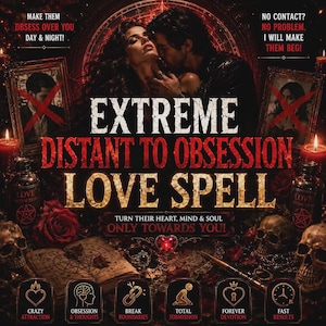 Op de afbeelding: Een duistere afbeelding met een koppel, schedels, rode rozen en kaarsen. De tekst luidt: EXTREME DISTANT TO OBSESSION LOVE SPELL, MAKE THEM OBSESS OVER YOU DAY & NIGHT!, NO CONTACT? NO PROBLEM. I WILL MAKE THEM BEG!, TURN THEIR HEART, MIND & SOUL ONLY TOWARDS YOU!