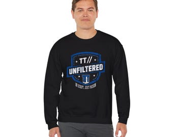 TT // Unfiltered Sweatshirt | Spieltag Kern | Kalte Tage. Heiße Takes. Kein Filter.