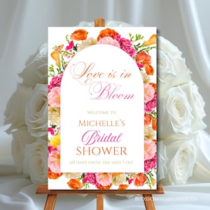 Bridal Shower Welcome Sign Template Pink and Orange Flower Roses Love is in Bloom Bridal Shower Poster Vibrant Floral Editable Welcome Decor