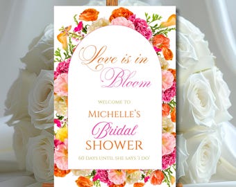Bridal Shower Welcome Sign Template Pink and Orange Flower Roses Love is in Bloom Bridal Shower Poster Vibrant Floral Editable Welcome Decor