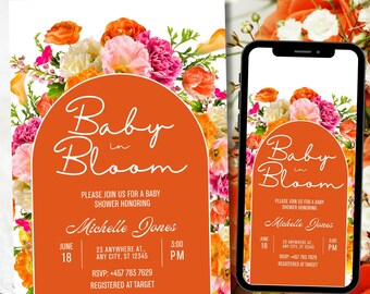May include: Baby shower invitation with a floral design. The invitation features the text "Baby in Bloom" in a script font, with details for the event, including the date, time, and RSVP information. The design includes a vibrant orange arch and colorful flowers.