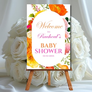Baby Shower Welcome Sign Template Pink and Orange Flower Roses Hot Pink Vibrant Floral Baby Shower Poster Editable Fuchsia Welcome Decor