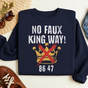 No Faux King Way Shirt, Funny Wordplay Graphic Tee, Play On Words Unisex Shirt, Humor Sarcasm Tee, Clever Saying T-Shirt, Fun Statement Top