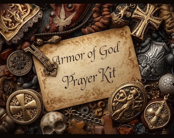 Guerra espiritual, Kit de oración "La armadura de Dios", Estudio bíblico de Efesios 6 (PDF imprimible)