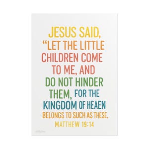 Matteo 19:14 Lasciate che i bambini vengano a me, stampe artistiche senza cornice per la cameretta dei bambini, decorazioni cristiane per la cameretta dei bambini.