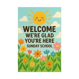 Christian Posters, Sunday School Decal, Welcome We&#39;re Glad You&#39;re Here, Sunday School Poster, Kids Bible Decal, Sunday School Art,