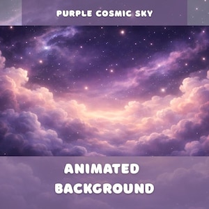 Purple Cosmic Sky Animated Background Twitch Overlay VTuber PNGtuber Stream Stars Starry Sky Clouds Youtube Zoom Desktop Live Wallpaper