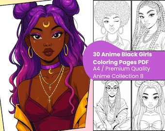 Anime Black Girls Coloring Book | 30 Page Cute Manga Stylish Anime Coloring Pages for Adults & Children | Instant Download, Printable PDF