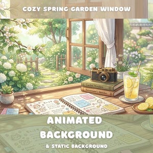 Op de afbeelding: Een geanimeerde achtergrondafbeelding met een gezellige lentetuin-vensterscène. De afbeelding bevat een vintage camera, boeken, een glas limonade en een open notitieboek. De tekst luidt "Cozy Spring Garden Window" en "Animated Background & Static Background".