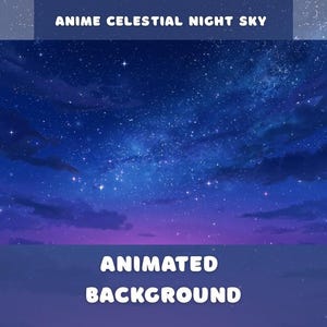 Celestial Night Sky Animierter Hintergrund Loop Sternenhimmel Live Wallpaper Calm Cosmic Space für Stream YouTube Twitch Zoom Vtuber