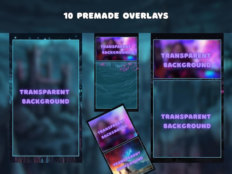 May include: An image showcasing 10 premade overlays with a transparent background. Each overlay features a blurred background with the text "TRANSPARENT BACKGROUND" in a vibrant purple hue. The overlays are framed with a teal border.