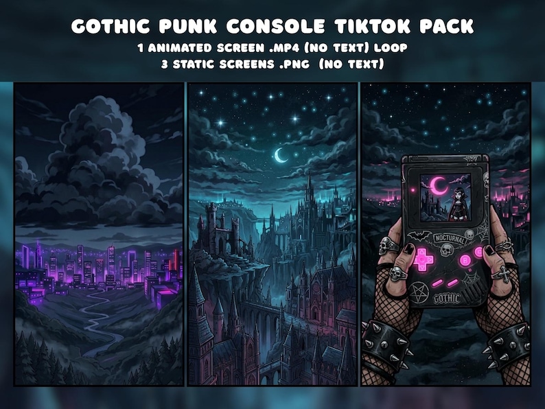 May include: A digital art pack with a gothic punk theme. The image features three panels: a cityscape with purple lights, a castle landscape under a starry sky, and a handheld game console with a gothic design. The text on the image reads "GOTHIC PUNK CONSOLE TIKTOK PACK".