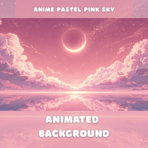 Pastel Pink Crescent Moon Animated Background Starry Sky Seamless Loop Anime Relaxing Celestial for Stream YouTube Twitch Zoom Vtuber
