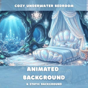 Könnte beinhalten: Eine animierte Unterwasser-Schlafzimmer-Szene mit einem bett in Muschelform, drapiert mit hellblauem Stoff. Das Bild zeigt eine fantastische Unterwasserstadt, Korallen und den Text "COZY UNDERWATER BEDROOM" und "ANIMATED BACKGROUND & STATIC BACKGROUND."