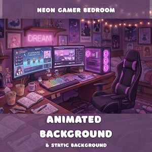 May include: An illustrated digital bedroom scene featuring a desk with two computer monitors displaying Stargazer Chronicles, a rainbow backlit keyboard, a gaming chair, a neon DREAM sign, and various anime-style posters on the purple walls.