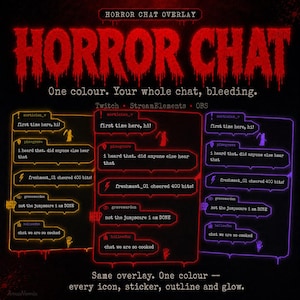 Könnte beinhalten: Ein digitales Horror-Chat-Overlay für Streaming mit dem Text HORROR CHAT in einer tropfenden roten Schriftart. Die Grafik zeigt drei Chat-Box-Beispiele in Orange, Rot und Lila, die jeweils Beispielnachrichten und Symbole auf schwarzem Hintergrund enthalten.