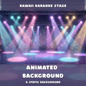 May include: An animated karaoke stage background with vibrant lighting. The stage is illuminated by spotlights in shades of blue, purple, and yellow, creating a dynamic and colorful atmosphere. The text "KAWAII KARAOKE STAGE" and "ANIMATED BACKGROUND & STATIC BACKGROUND" are displayed.