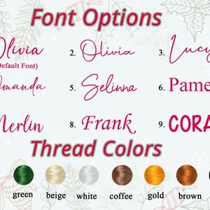 May include: Image displaying font and thread color options. The text "Font Options" and "Thread Colors" are in a dark pink hue. Nine font styles are shown, with a selection of thread colors including red, green, beige, white, coffee, gold, brown, and black.