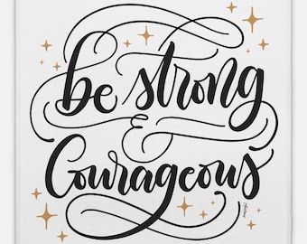 Be strong & Courageous - Lightweight Gender Neutral Swaddle for baby