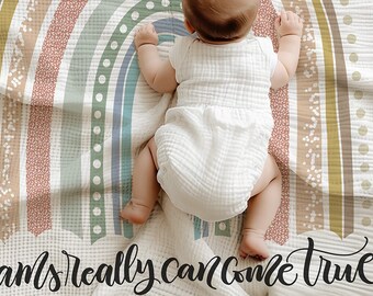 Dreams really can come true - Rainbow baby - Lightweight Baby Swaddle