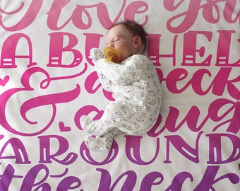 I love you a bushel & a peck - Pink Lightweight Swaddle for Baby