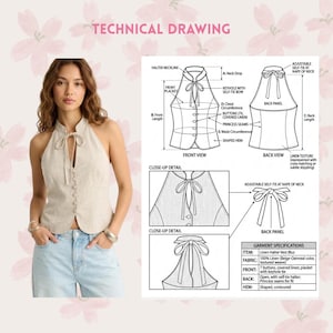 May include: A beige linen halter vest with a keyhole tie, seven buttons, and princess seams. The image includes a technical drawing with garment specifications and close-up details. The text reads "TECHNICAL DRAWING".