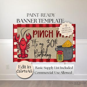 Puede incluir: Una plantilla de banner lista para pintar con un borde a cuadros rojo y blanco. El banner presenta una ilustración de cangrejo rojo, el texto "Pinch Me! It's my 30th Birthday" e ilustraciones de maíz y un tarro de condimento criollo.