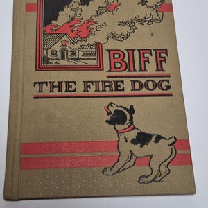 Livro infantil raro e antigo do Biff, o Cão Bombeiro, da editora Lyons Carnahan, capa dura.