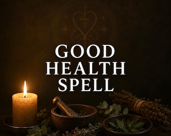 Health & Protection Spell | Remove Negative Energy, Restore Strength and Vitality | Energy Cleanse Ritual | Spiritual Healing | Same Day