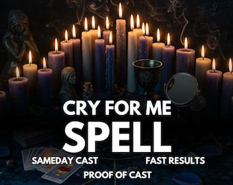 Make Your Ex Cry & Beg For You | Obsession Love Spell, Regret and Longing | Make Them Miss You- Return | Same Day Casting