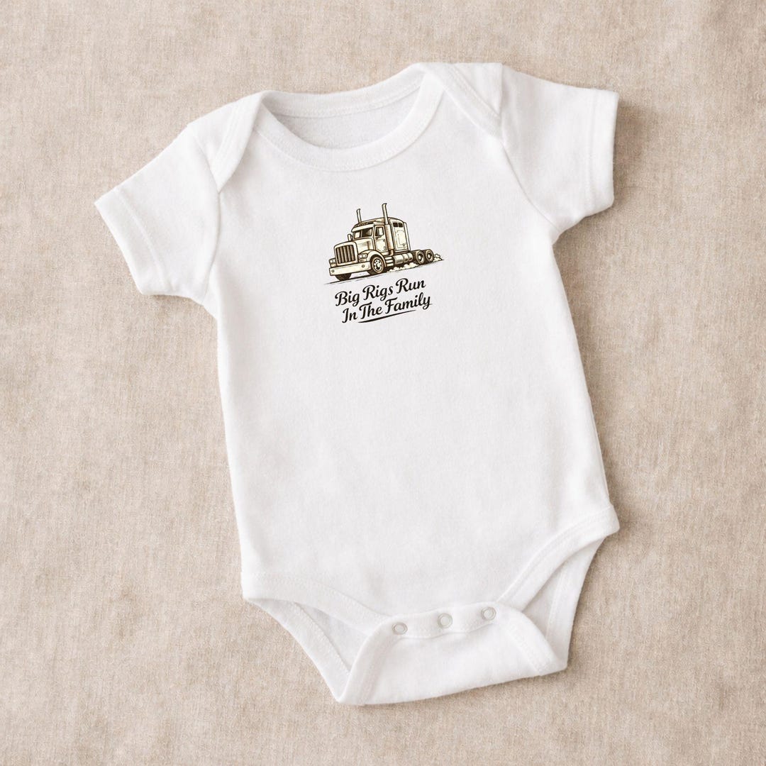 Big Rigs Run in the Family Baby Bodysuit, Trucker Family Baby Outfit ...