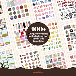 May include: A collection of digital stickers and elements, including frames, lighters, stamps, and various illustrations. The image includes the text "400+ unique elements included you can use in this template" and "honey letter".