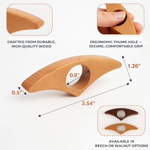May include: A wooden thumb page holder, crafted from durable, high-quality wood. The ergonomic design features a thumb hole for a secure and comfortable grip. The holder measures 3.54 inches long, 1.26 inches wide, and 0.5 inches thick. Available in beech or walnut options.