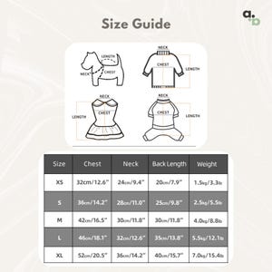 May include: A size guide chart for pet clothing featuring line drawings of a dog and various garment styles. The table lists sizes from XS to XL with corresponding measurements for chest, neck, back length, and weight in both metric and imperial units.