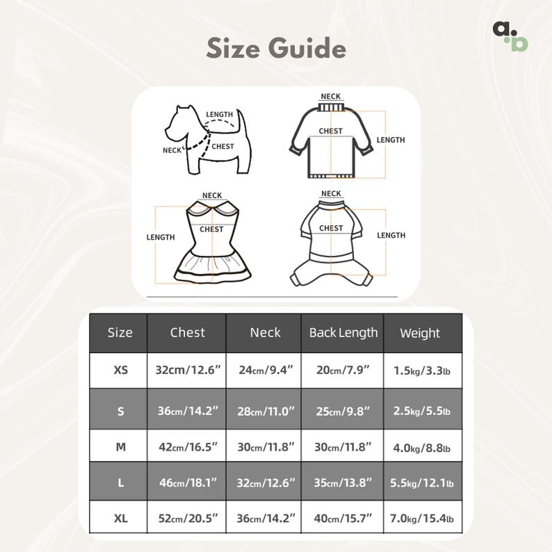 May include: A size guide chart for pet clothing featuring line drawings of a dog and various garment styles. The table lists sizes from XS to XL with corresponding measurements for chest, neck, back length, and weight in both metric and imperial units.