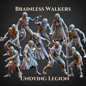 May include: A collection of gray zombie figurines in various poses, some holding weapons like axes and tridents. The text "BRAINLESS WALKERS" and "UNDYING LEGION" are displayed above and below the figures, respectively. The figures are detailed and appear to be 3D printed.