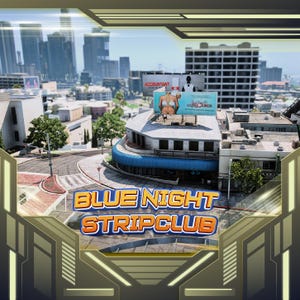 Blue Night Strip Club| FiveM | MLO  |  Highly Optimized  | High Quality