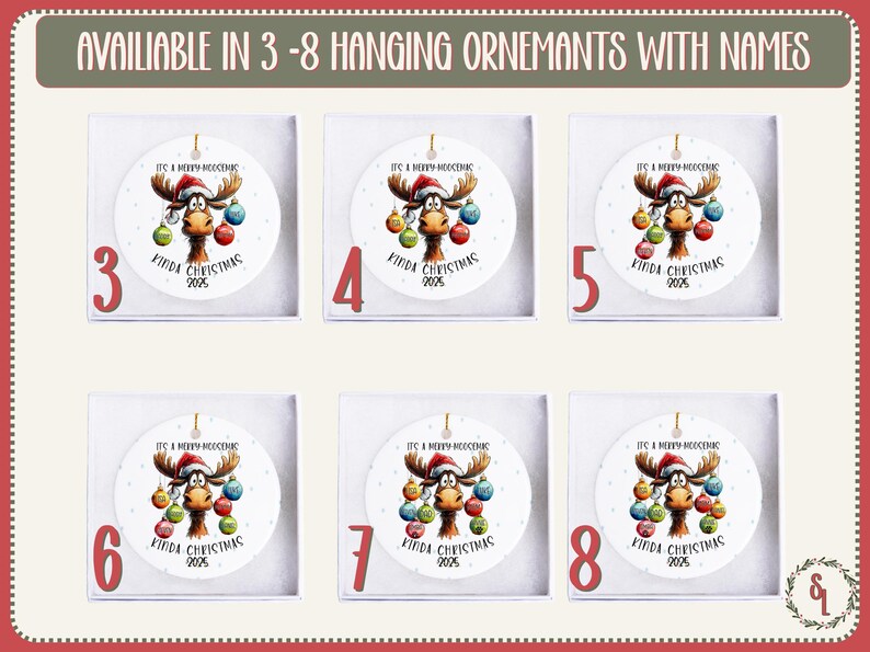 May include: White ceramic Christmas ornaments with a cartoon moose wearing a Santa hat and holding colorful ornaments. Each ornament is packaged in a white box. The text on the ornament reads "It's a Merry-Noocenis Kinda Christmas 2025". Available in quantities of 3-8.