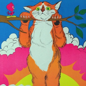 May include: A retro poster showing an orange cat with a white chest, holding a branch with a small red bird. The background features a sunset and the text "Hang In There, Baby". The image has a vibrant colour palette.